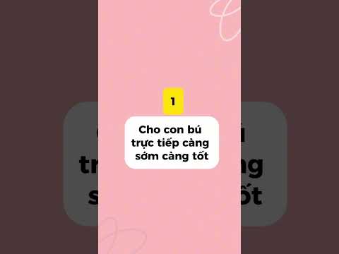 Cách gọi sữa về nhanh sau sinh.