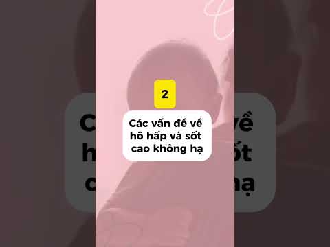 4 dấu hiệu bất thường mẹ cần cho bé đi khám ngay.